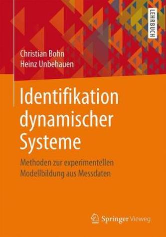 Identifikation dynamischer Systeme Identifikation dynamischer Systeme