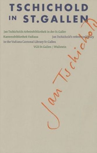 Tschichold in St. Gallen