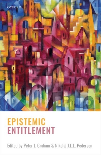 Epistemic Entitlement Epistemic Entitlement