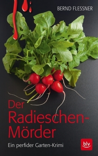 Der Radieschen-Mörder