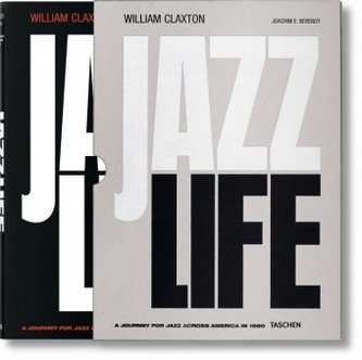 William Claxton. Jazzlife