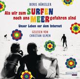 Als wir zum Surfen noch ans Meer gefahren sind, 2 Audio-CDs