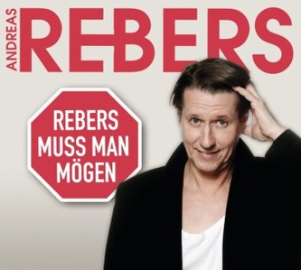 Rebers muss man mögen - Eine Abrechnung, 1 Audio-CD