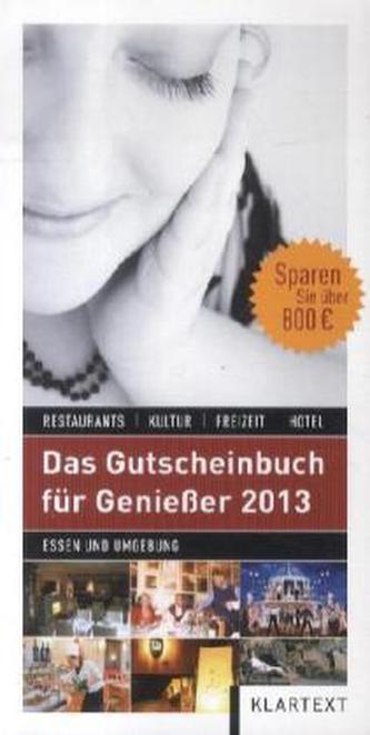 Das Gutscheinbuch für Genießer 2013