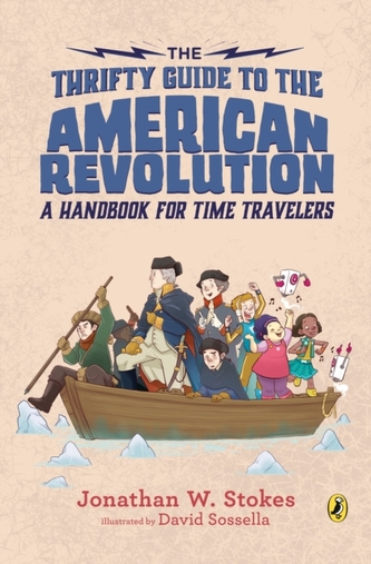The Thrifty Guide to the American Revolution The Thrifty Guide to the American Revolution