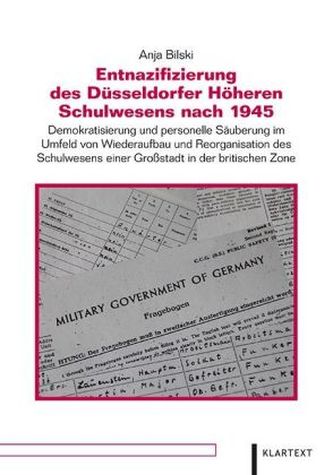 Entnazifizierung des Düsseldorfer Höheren Schulwesens nach 1945