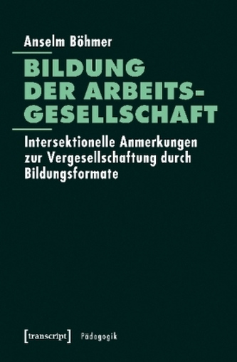Bildung der Arbeitsgesellschaft