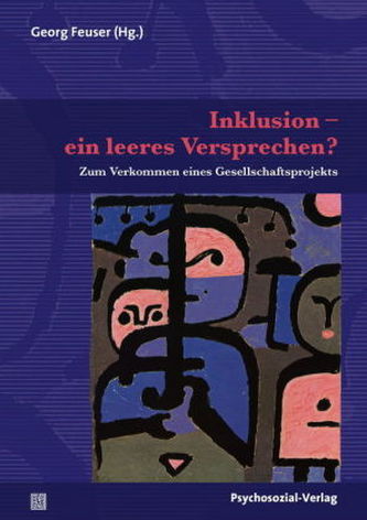 Inklusion - ein leeres Versprechen? Inklusion - ein leeres Versprechen?