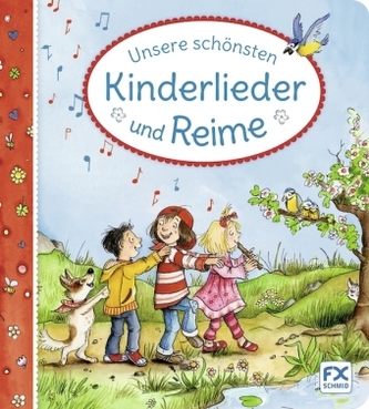 Unsere schönsten Kinderlieder und Reime