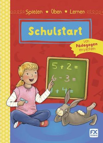 Spielen, Üben, Lernen - Schulstart