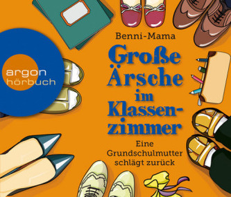 Große Ärsche im Klassenzimmer, 2 Audio-CDs