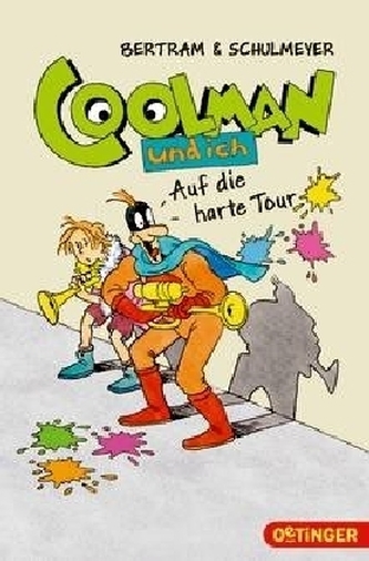 Coolman und ich - Auf die harte Tour