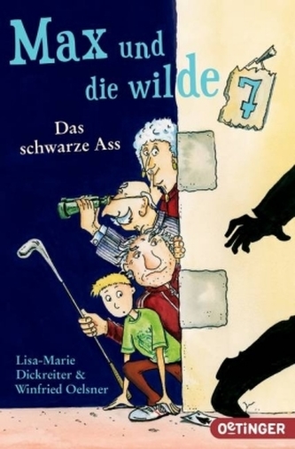 Max und die wilde Sieben -  Das schwarze Ass
