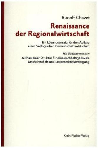 Renaissance der Regionalwirtschaft