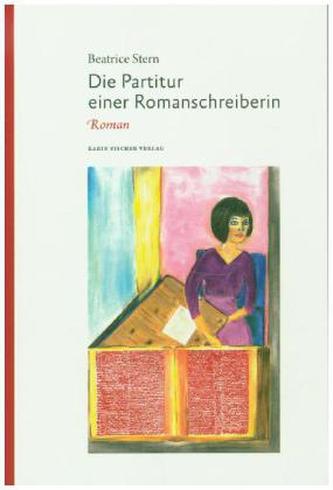 Die Partitur einer Romanschreiberin
