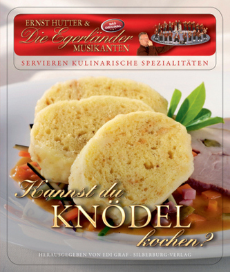 Kannst du Knödel kochen?