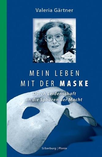 Mein Leben mit der Maske
