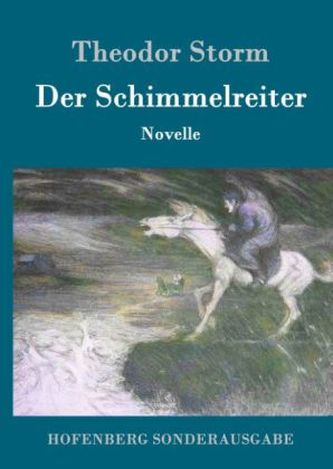 Der Schimmelreiter