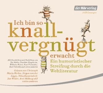 Ich bin so knallvergnügt erwacht, 2 Audio-CDs
