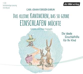 Das kleine Kaninchen, das so gerne einschlafen möchte, 1 Audio-CD