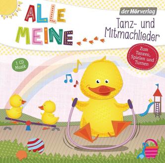 Alle meine..., Tanz- und Mitmachlieder, 1 Audio-CD