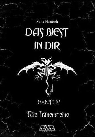 Das Biest in Dir - Die Tränensteine