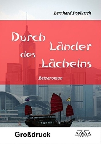 Durch Länder des Lächelns, Großdruck