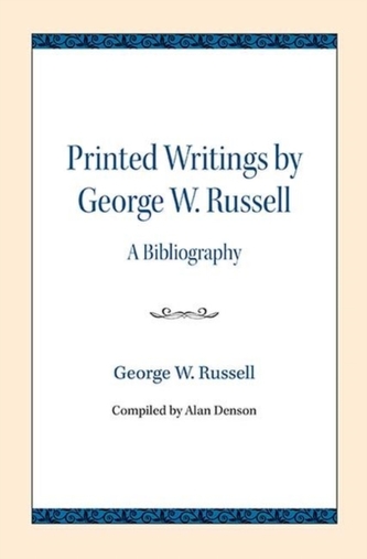 Printed Writings by George W. Russell