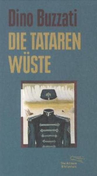Die Tatarenwüste