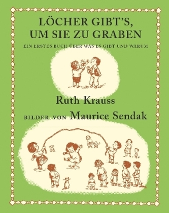 Löcher gibt's, um sie zu graben