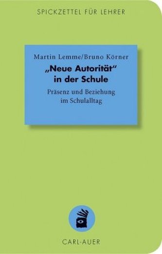 'Neue Autorität' in der Schule