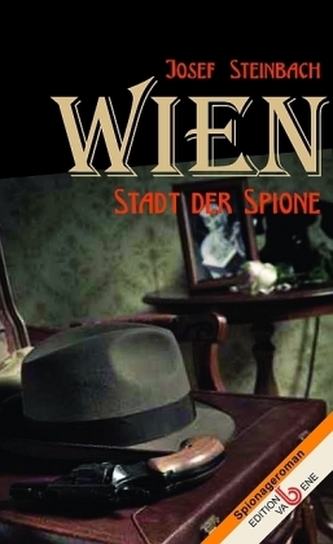 Wien - Stadt der Spione