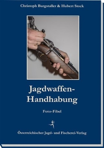 Jagdwaffen-Handhabung