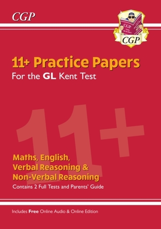 New Kent Test 11+ GL Practice Papers (with Parents' Guide & Online Edition)