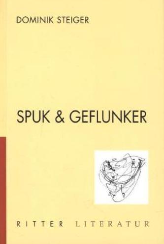 Spuk & Geflunker