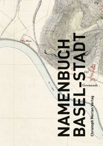 Namenbuch Basel-Stadt, 3 Teile