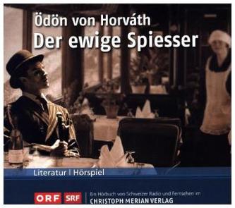 Der ewige Spiesser, 1 Audio-CD
