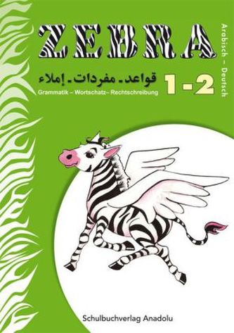 Zebra - Arabisch-Deutsch, 1.-2. Schuljahr