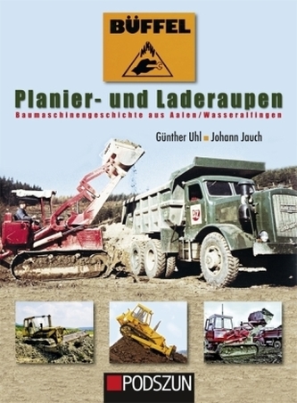 Büffel Planier- und Laderaupen