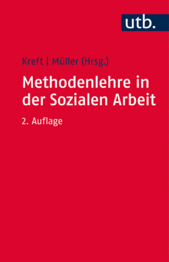 Methodenlehre in der Sozialen Arbeit