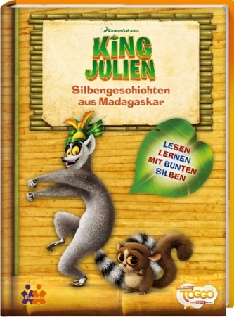 King Julien. Silbengeschichten aus Madagaskar