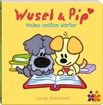 Wusel & Pip. Meine ersten Wörter