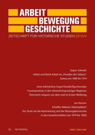 Arbeit - Bewegung - Geschichte. Zeitschrift für historische Studien. Nr.2/2016