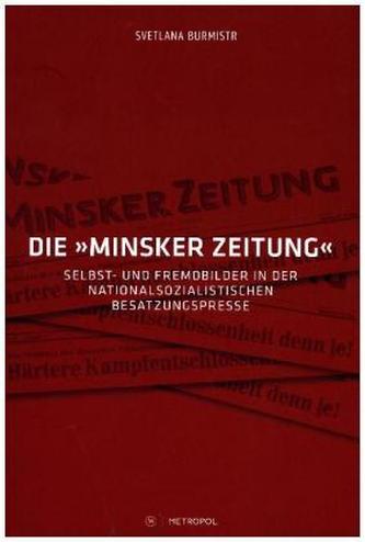 Die 'Minsker Zeitung'