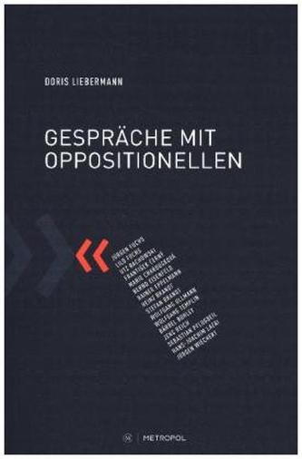 Gespräche mit Oppositionellen