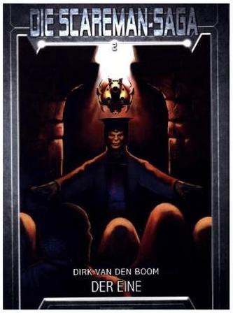 Die Scareman-Saga - Der Eine