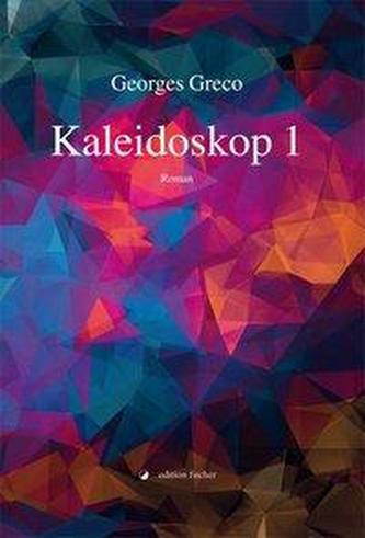 Kaleidoskop. Bd.1