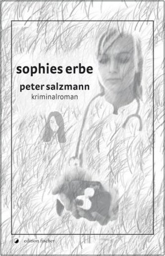 Sophies Erbe