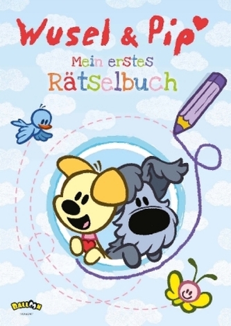 Wusel & Pip - Mein erstes Rätselbuch