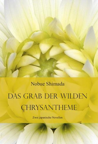 Das Grab der wilden Chrysantheme